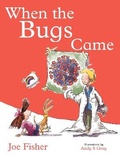 Cover: When the Bugs Came - Expert speaker