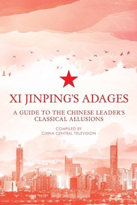 Abbildung von: Xi Jinping's Adages - ACA Publishing Limited