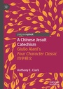 Cover: A Chinese Jesuit Catechism - Springer