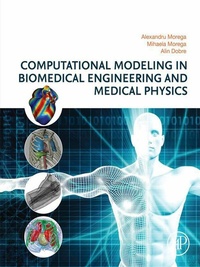 Abbildung von: Computational Modeling in Biomedical Engineering and Medical Physics - Academic Press
