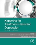 Abbildung von: Ketamine for Treatment-Resistant Depression - Academic Press