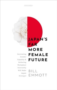 Abbildung von: Japan's Far More Female Future - OUP eBook