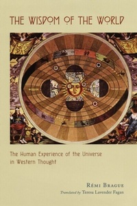 Abbildung von: Wisdom of the World - University of Chicago Press