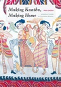 Cover: Making Kantha, Making Home - University of Washington Press