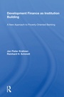 Cover: Development Finance As Institution Building - Routledge