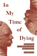 Cover: In My Time of Dying - Princeton University Press