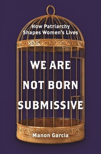 Abbildung von: We Are Not Born Submissive - Princeton University Press