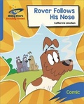 Cover: Reading Planet: Rocket Phonics - Target Practice - Rover Follows His Nose - Blue - Rising Stars UK Ltd