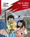 Cover: Reading Planet: Rocket Phonics - Target Practice - Up in the Attic - Red A - Rising Stars