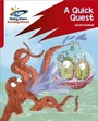 Cover: Reading Planet: Rocket Phonics - Target Practice - A Quick Quest - Red A - Rising Stars