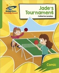 Cover: Reading Planet: Rocket Phonics - Target Practice - Jade's Tournament - Green - Rising Stars UK Ltd