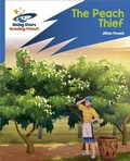 Cover: Reading Planet: Rocket Phonics - Target Practice - The Peach Thief - Blue - Rising Stars