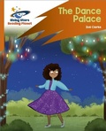 Cover: Reading Planet: Rocket Phonics - Target Practice - The Dance Palace - Orange - Rising Stars