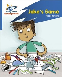 Enlarge image Cover: Reading Planet: Rocket Phonics - Target Practice - Jake's Game - Blue - Rising Stars
