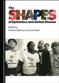 Cover: Shapes of Epidemics and Global Disease - Cambridge Scholars Publishing