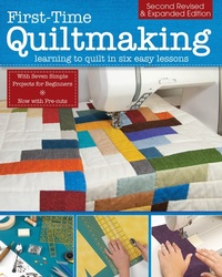Enlarge image Cover: First-Time Quiltmaking, Second Revised & Expanded Edition - Landauer