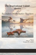 Cover: Inspirational Untold Stories of Secondary Mathematics Teachers - Information Age Publishing