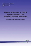 Cover: Recent Advances in Clock Synchronization for Packet-Switched Networks - now publishers Inc