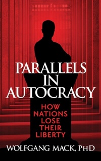 Enlarge image Cover: Parallels in Autocracy - Distributed By Ingram Spark