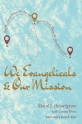 Cover: We Evangelicals and Our Mission - Wipf and Stock Publishers