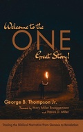 Cover: Welcome to the One Great Story! - Wipf & Stock Publishers