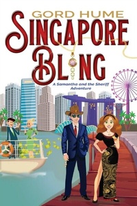 Abbildung von: Singapore Bling - Burnstown Publishing House