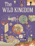 Cover: The Wild Kingdom - Drawn & Quarterly