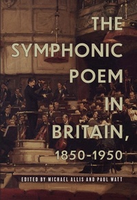 Abbildung von: The Symphonic Poem in Britain, 1850-1950 - De Gruyter
