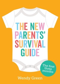 Enlarge image Cover: The New Parents' Survival Guide - Vie
