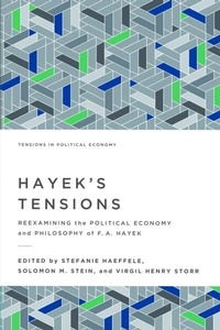 Enlarge image Cover: Hayek's Tensions - Mercatus Center at George Mason University