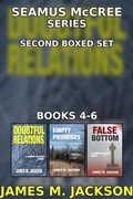 Cover: Seamus McCree Series Second Boxed Set: Books 4-6 | Doubtful Relations | Empty Promises | False Bottom - Wolf's Echo Press