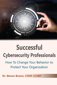 Abbildung von: Successful Cybersecurity Professionals - Business Expert Press