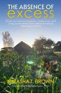 Cover: The Absence of Excess - ELOHAI International Publishing & Media