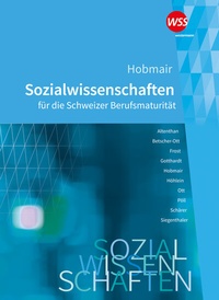 Abbildung von: Hobmair Sozialwissenschaften für die Schweizer Berufsmaturität - Westermann Schweiz AG
