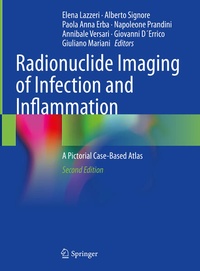 Enlarge image Cover: Radionuclide Imaging of Infection and Inflammation - Springer