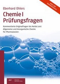 Abbildung von: Chemie I Prüfungsfragen - Deutscher Apotheker Verlag