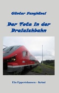 Cover: Der Tote in der Dreieichbahn - BoD - Books on Demand