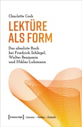 Cover: Lekt&uuml;re als Form - transcript