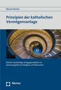 Cover: Prinzipien der katholischen Verm&ouml;gensanlage - Nomos