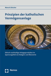 Abbildung von: Prinzipien der katholischen Vermögensanlage - Nomos