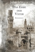 Cover: Das Erbe der V&auml;ter - edition keiper