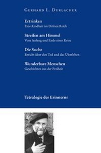 Abbildung von: Tetralogie des Erinnerns - CEP Europäische Verlagsanstalt