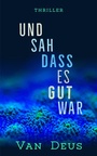 Cover: UND SAH DASS ES GUT WAR - B-B-One Publishing