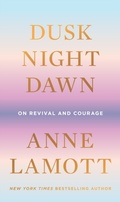 Cover: Dusk, Night, Dawn - Riverhead Books