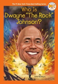 Abbildung von: Who Is Dwayne "The Rock" Johnson? - Penguin Workshop