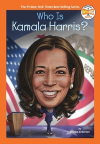 Abbildung von: Who Is Kamala Harris? - Penguin Workshop
