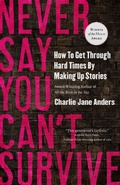 Cover: Never Say You Can't Survive - Tordotcom