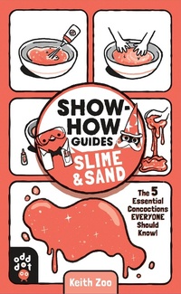 Abbildung von: Show-How Guides: Slime & Sand - Odd Dot