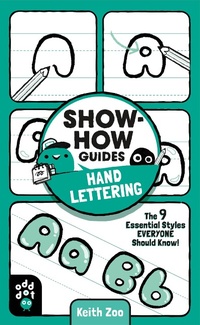 Abbildung von: Show-How Guides: Hand Lettering - Odd Dot