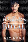 Cover: Washed Up Royal - Kim Karr
